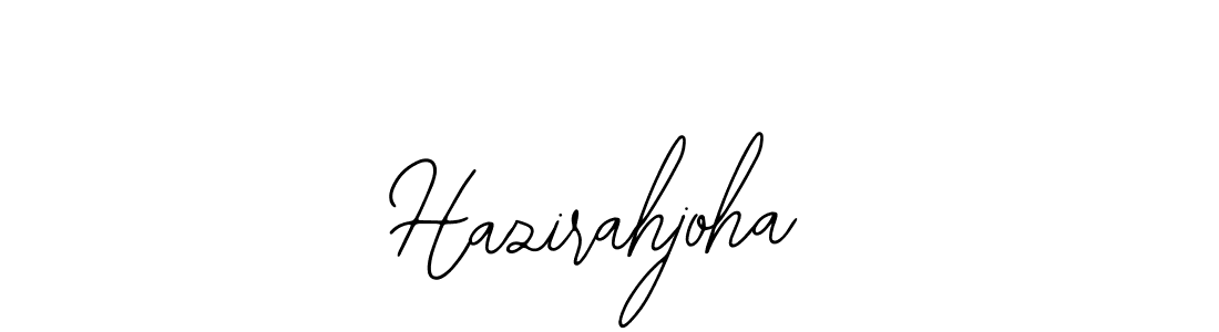 How to make Hazirahjoha signature? Bearetta-2O07w is a professional autograph style. Create handwritten signature for Hazirahjoha name. Hazirahjoha signature style 12 images and pictures png