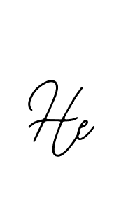 You should practise on your own different ways (Bearetta-2O07w) to write your name (He) in signature. don't let someone else do it for you. He signature style 12 images and pictures png