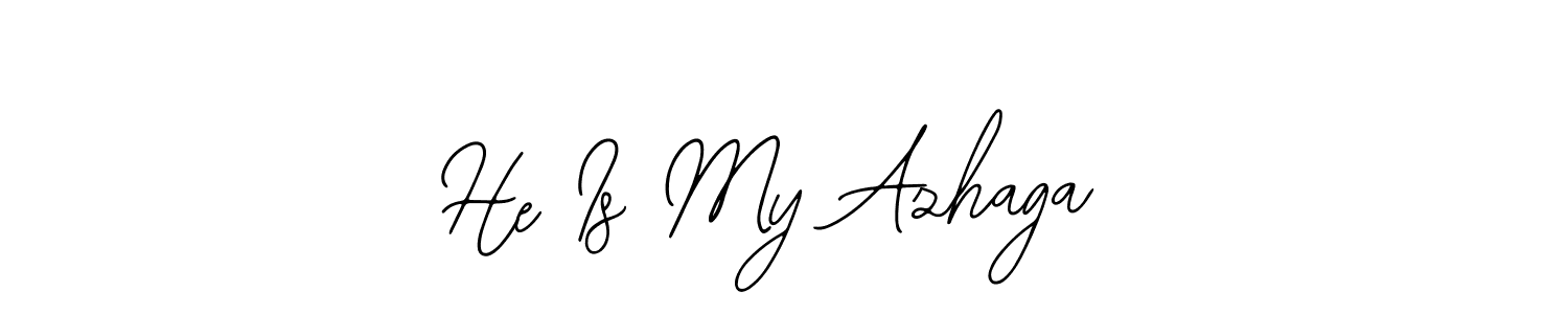 Also we have He Is My Azhaga name is the best signature style. Create professional handwritten signature collection using Bearetta-2O07w autograph style. He Is My Azhaga signature style 12 images and pictures png