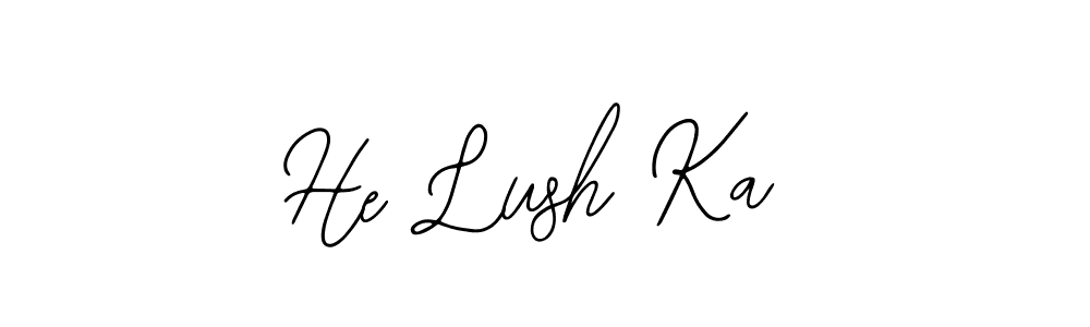 Similarly Bearetta-2O07w is the best handwritten signature design. Signature creator online .You can use it as an online autograph creator for name He Lush Ka. He Lush Ka signature style 12 images and pictures png