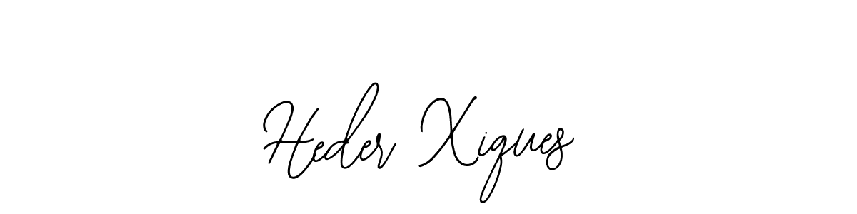 Also You can easily find your signature by using the search form. We will create Heder Xiques name handwritten signature images for you free of cost using Bearetta-2O07w sign style. Heder Xiques signature style 12 images and pictures png