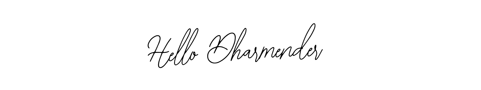 It looks lik you need a new signature style for name Hello Dharmender. Design unique handwritten (Bearetta-2O07w) signature with our free signature maker in just a few clicks. Hello Dharmender signature style 12 images and pictures png