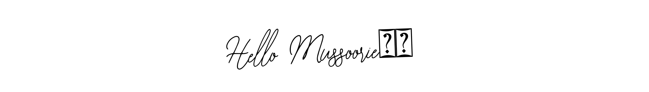 How to make Hello Mussoorie❤️ name signature. Use Bearetta-2O07w style for creating short signs online. This is the latest handwritten sign. Hello Mussoorie❤️ signature style 12 images and pictures png