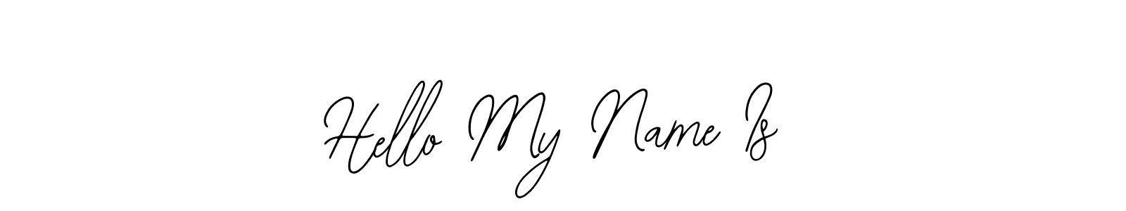 It looks lik you need a new signature style for name Hello My Name Is. Design unique handwritten (Bearetta-2O07w) signature with our free signature maker in just a few clicks. Hello My Name Is signature style 12 images and pictures png