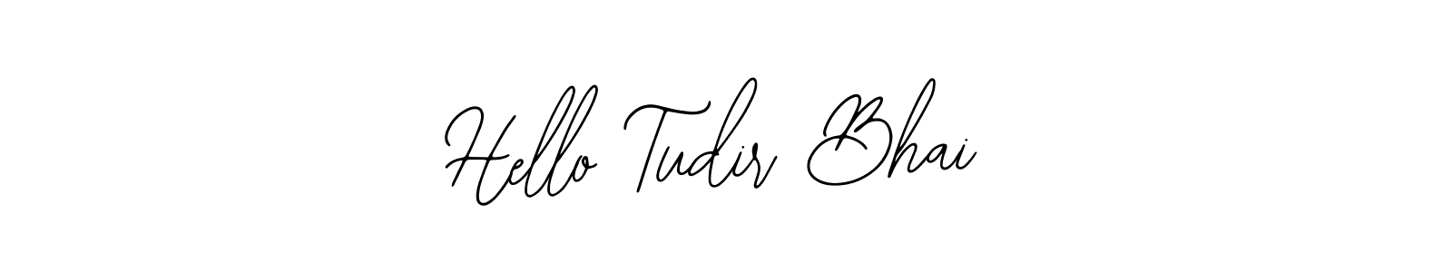 Make a beautiful signature design for name Hello Tudir Bhai. Use this online signature maker to create a handwritten signature for free. Hello Tudir Bhai signature style 12 images and pictures png