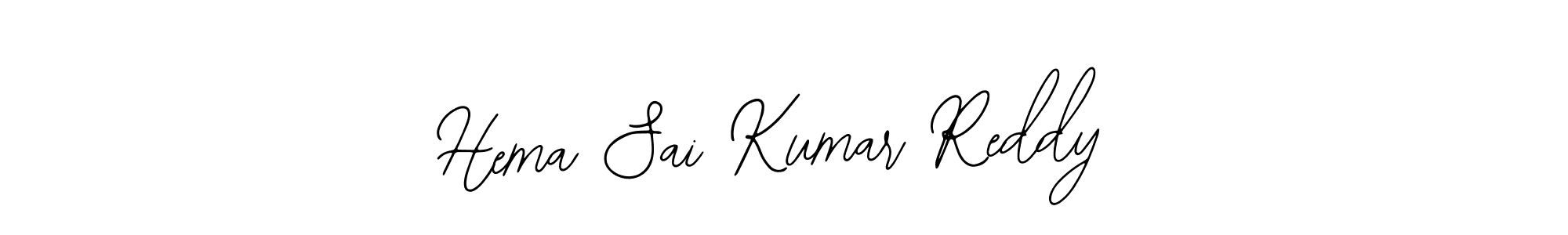 How to make Hema Sai Kumar Reddy signature? Bearetta-2O07w is a professional autograph style. Create handwritten signature for Hema Sai Kumar Reddy name. Hema Sai Kumar Reddy signature style 12 images and pictures png