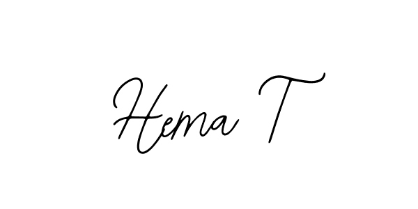 Also we have Hema T name is the best signature style. Create professional handwritten signature collection using Bearetta-2O07w autograph style. Hema T signature style 12 images and pictures png
