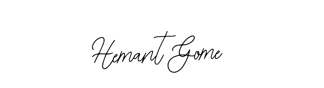 See photos of Hemant Gome official signature by Spectra . Check more albums & portfolios. Read reviews & check more about Bearetta-2O07w font. Hemant Gome signature style 12 images and pictures png