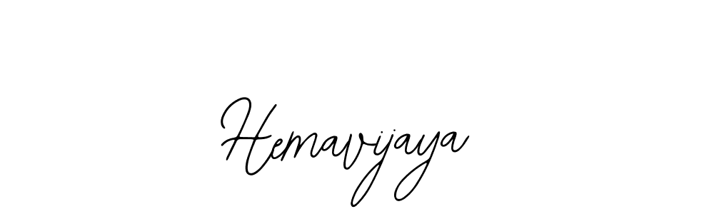 You should practise on your own different ways (Bearetta-2O07w) to write your name (Hemavijaya) in signature. don't let someone else do it for you. Hemavijaya signature style 12 images and pictures png
