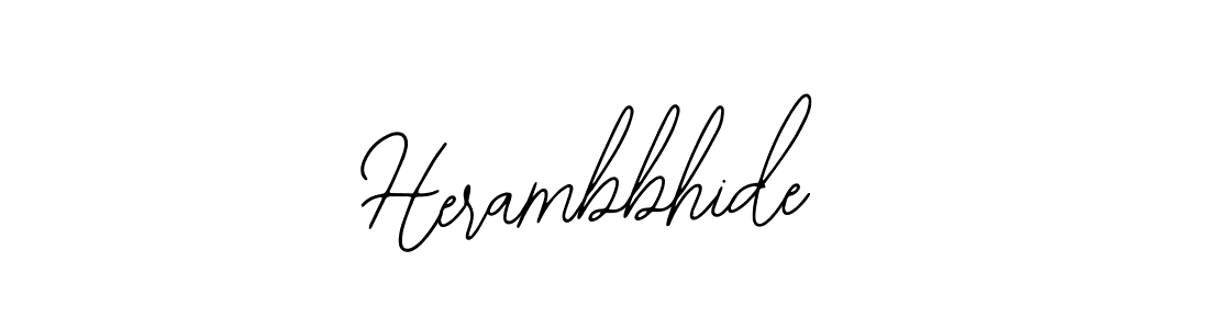 How to make Herambbhide name signature. Use Bearetta-2O07w style for creating short signs online. This is the latest handwritten sign. Herambbhide signature style 12 images and pictures png