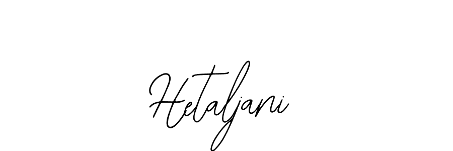 You should practise on your own different ways (Bearetta-2O07w) to write your name (Hetaljani) in signature. don't let someone else do it for you. Hetaljani signature style 12 images and pictures png