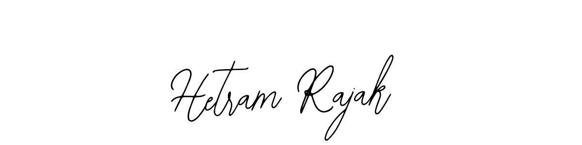 You should practise on your own different ways (Bearetta-2O07w) to write your name (Hetram Rajak) in signature. don't let someone else do it for you. Hetram Rajak signature style 12 images and pictures png
