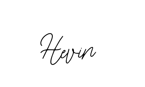 You should practise on your own different ways (Bearetta-2O07w) to write your name (Hevin) in signature. don't let someone else do it for you. Hevin signature style 12 images and pictures png