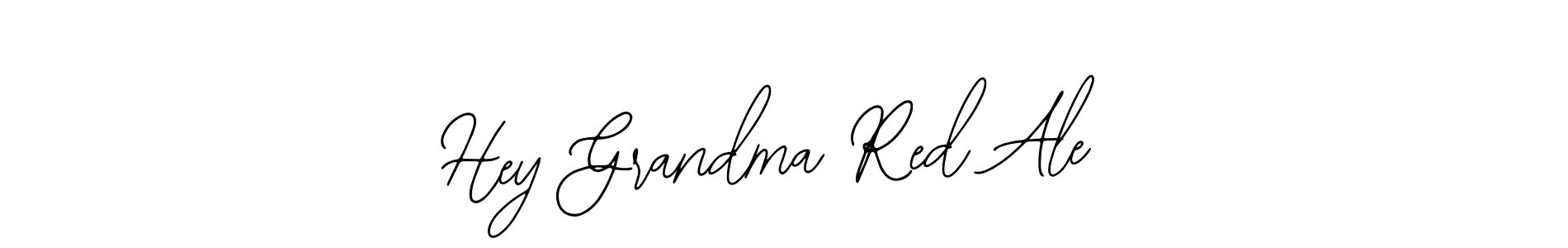 How to make Hey Grandma Red Ale name signature. Use Bearetta-2O07w style for creating short signs online. This is the latest handwritten sign. Hey Grandma Red Ale signature style 12 images and pictures png