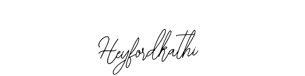 Create a beautiful signature design for name Heyfordkathi. With this signature (Bearetta-2O07w) fonts, you can make a handwritten signature for free. Heyfordkathi signature style 12 images and pictures png