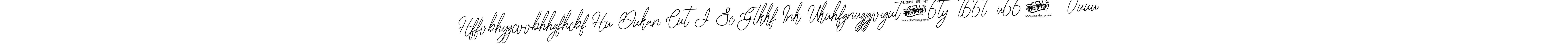 You can use this online signature creator to create a handwritten signature for the name Hffvbhygcvvbhhgfhcbf Hu Dukan Cut J Sc Gtkkf Ink Ukuhfgnugjgjvigut76ty5t66t5u667880uuu; M Hf That My. This is the best online autograph maker. Hffvbhygcvvbhhgfhcbf Hu Dukan Cut J Sc Gtkkf Ink Ukuhfgnugjgjvigut76ty5t66t5u667880uuu; M Hf That My signature style 12 images and pictures png