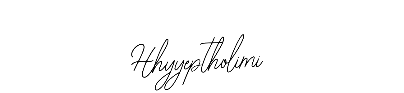 How to make Hhyyeptholimi name signature. Use Bearetta-2O07w style for creating short signs online. This is the latest handwritten sign. Hhyyeptholimi signature style 12 images and pictures png