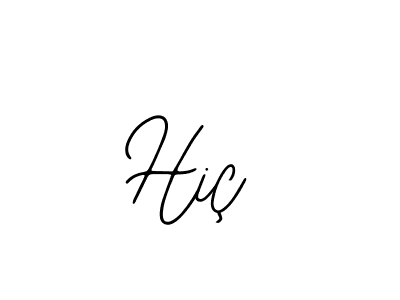 Hiç stylish signature style. Best Handwritten Sign (Bearetta-2O07w) for my name. Handwritten Signature Collection Ideas for my name Hiç. Hiç signature style 12 images and pictures png