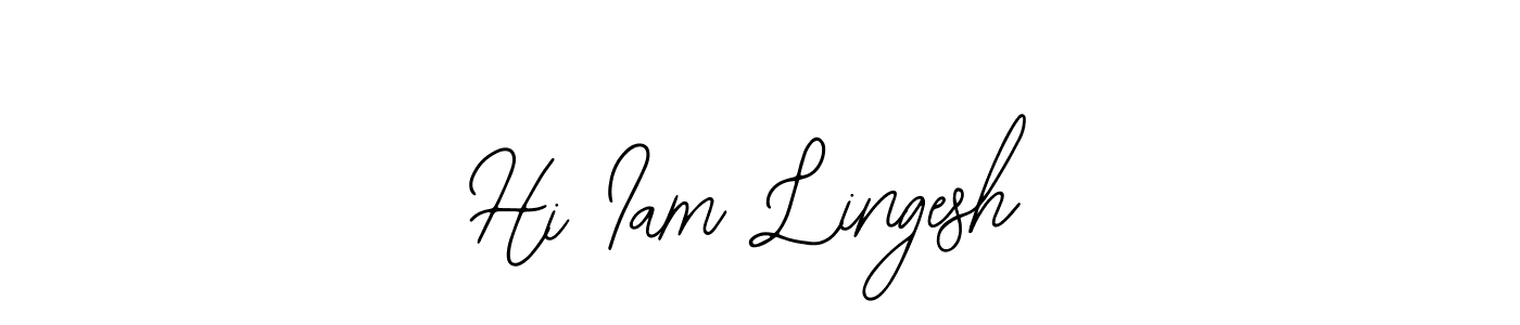 Design your own signature with our free online signature maker. With this signature software, you can create a handwritten (Bearetta-2O07w) signature for name Hi Iam Lingesh. Hi Iam Lingesh signature style 12 images and pictures png