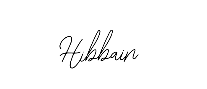 You should practise on your own different ways (Bearetta-2O07w) to write your name (Hibbain) in signature. don't let someone else do it for you. Hibbain signature style 12 images and pictures png