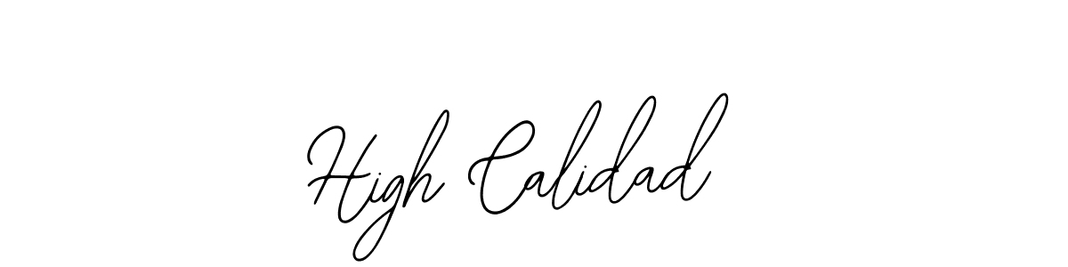 It looks lik you need a new signature style for name High Calidad. Design unique handwritten (Bearetta-2O07w) signature with our free signature maker in just a few clicks. High Calidad signature style 12 images and pictures png