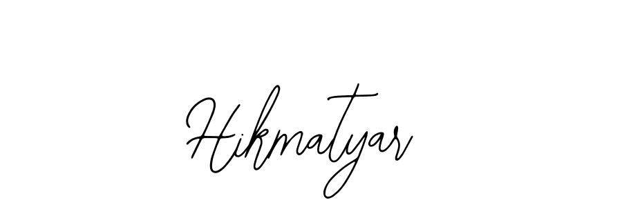 How to make Hikmatyar signature? Bearetta-2O07w is a professional autograph style. Create handwritten signature for Hikmatyar name. Hikmatyar signature style 12 images and pictures png