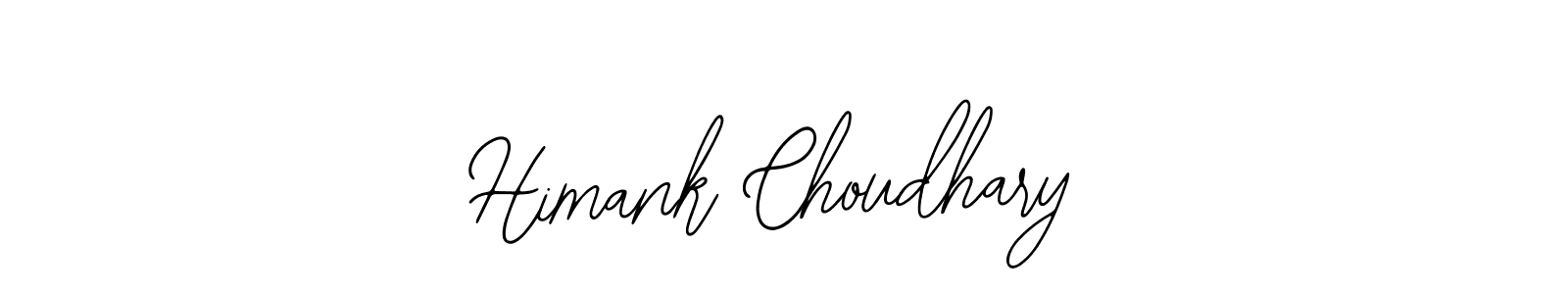 Design your own signature with our free online signature maker. With this signature software, you can create a handwritten (Bearetta-2O07w) signature for name Himank Choudhary. Himank Choudhary signature style 12 images and pictures png