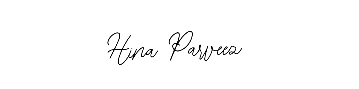 You should practise on your own different ways (Bearetta-2O07w) to write your name (Hina Parveez) in signature. don't let someone else do it for you. Hina Parveez signature style 12 images and pictures png