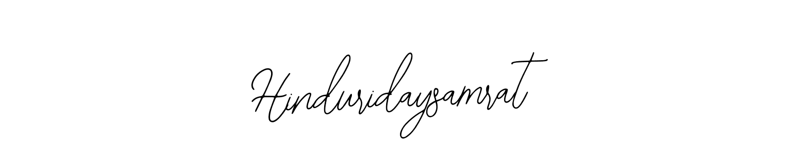 How to make Hinduridaysamrat signature? Bearetta-2O07w is a professional autograph style. Create handwritten signature for Hinduridaysamrat name. Hinduridaysamrat signature style 12 images and pictures png