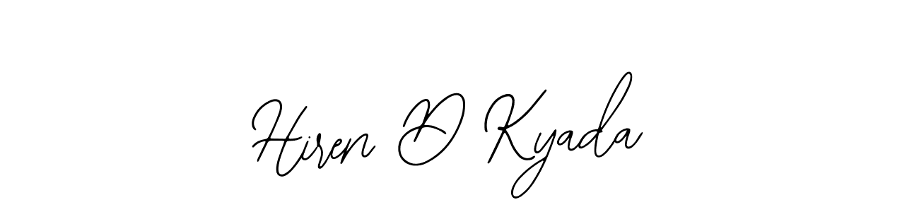 You should practise on your own different ways (Bearetta-2O07w) to write your name (Hiren D Kyada) in signature. don't let someone else do it for you. Hiren D Kyada signature style 12 images and pictures png