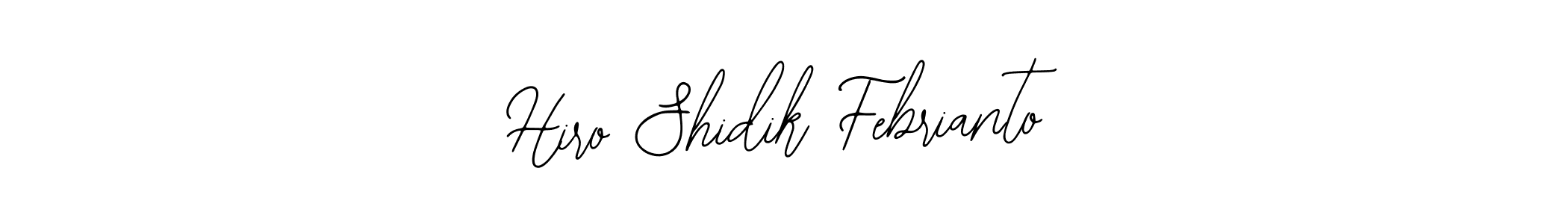 Make a beautiful signature design for name Hiro Shidik Febrianto. With this signature (Bearetta-2O07w) style, you can create a handwritten signature for free. Hiro Shidik Febrianto signature style 12 images and pictures png