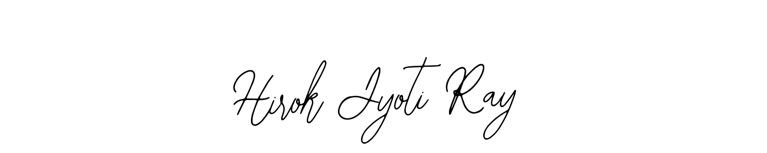 How to make Hirok Jyoti Ray signature? Bearetta-2O07w is a professional autograph style. Create handwritten signature for Hirok Jyoti Ray name. Hirok Jyoti Ray signature style 12 images and pictures png