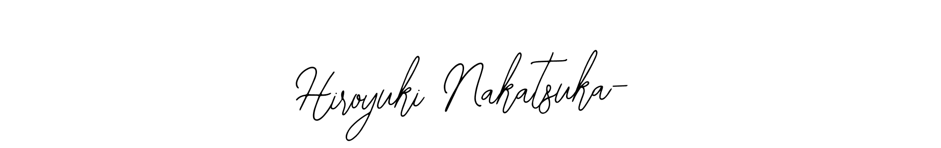 The best way (Bearetta-2O07w) to make a short signature is to pick only two or three words in your name. The name Hiroyuki Nakatsuka- include a total of six letters. For converting this name. Hiroyuki Nakatsuka- signature style 12 images and pictures png