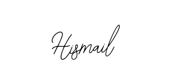 Use a signature maker to create a handwritten signature online. With this signature software, you can design (Bearetta-2O07w) your own signature for name Hismail. Hismail signature style 12 images and pictures png