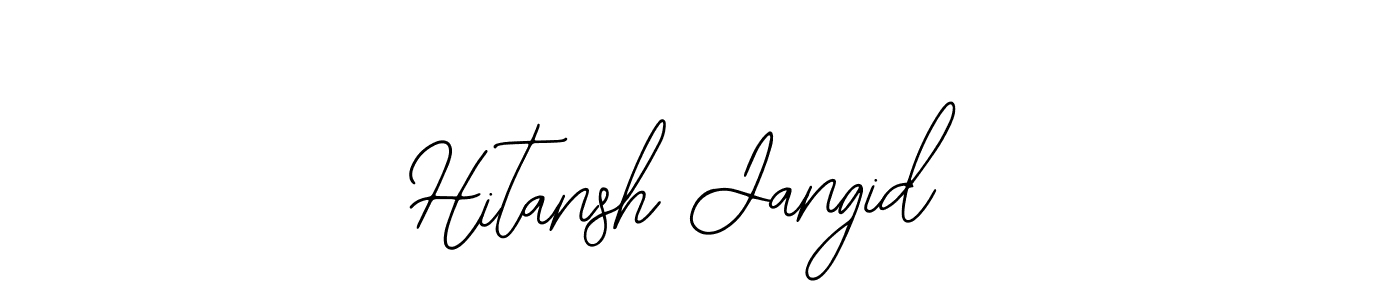 You should practise on your own different ways (Bearetta-2O07w) to write your name (Hitansh Jangid) in signature. don't let someone else do it for you. Hitansh Jangid signature style 12 images and pictures png