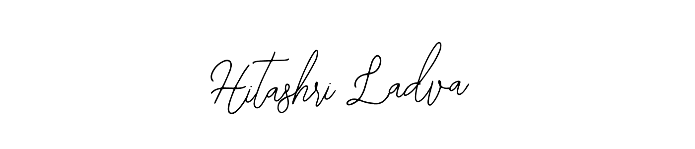 Also we have Hitashri Ladva name is the best signature style. Create professional handwritten signature collection using Bearetta-2O07w autograph style. Hitashri Ladva signature style 12 images and pictures png