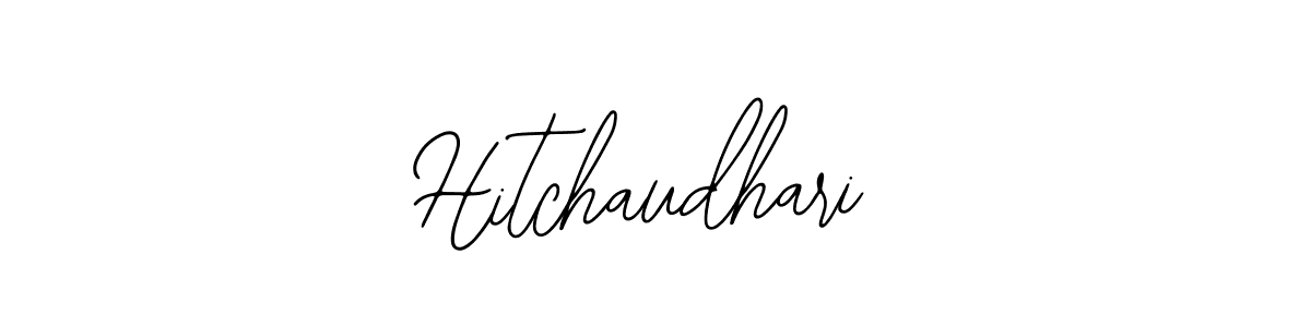 The best way (Bearetta-2O07w) to make a short signature is to pick only two or three words in your name. The name Hitchaudhari include a total of six letters. For converting this name. Hitchaudhari signature style 12 images and pictures png