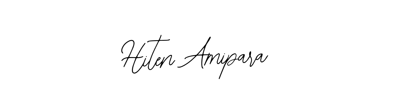 You should practise on your own different ways (Bearetta-2O07w) to write your name (Hiten Amipara) in signature. don't let someone else do it for you. Hiten Amipara signature style 12 images and pictures png