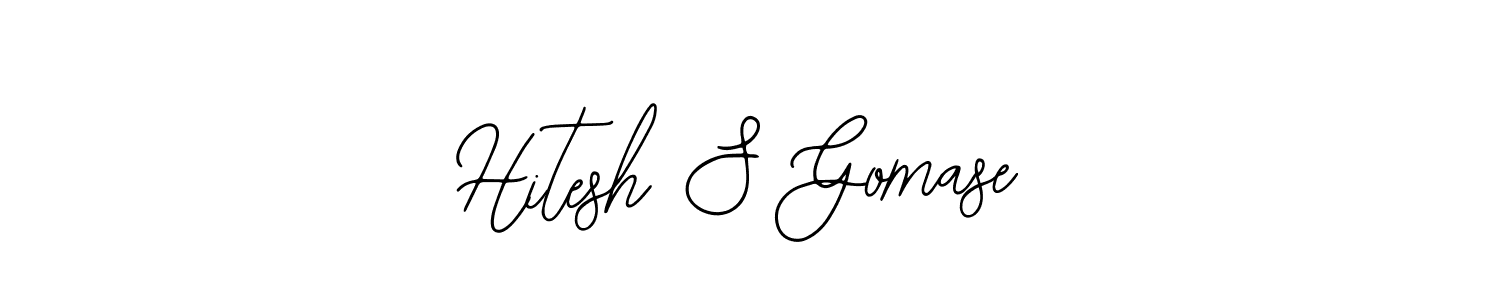 Also we have Hitesh S Gomase name is the best signature style. Create professional handwritten signature collection using Bearetta-2O07w autograph style. Hitesh S Gomase signature style 12 images and pictures png