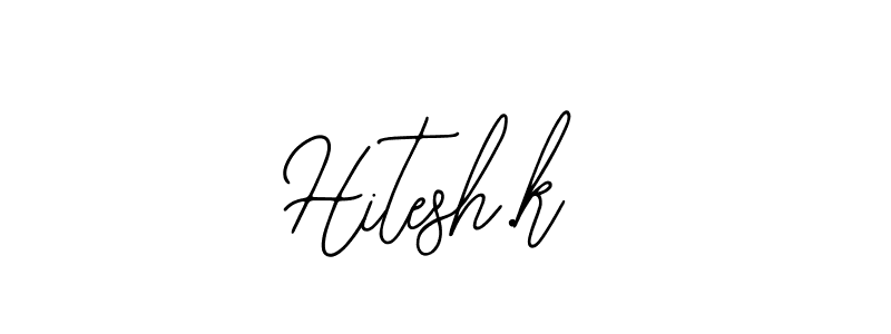 Once you've used our free online signature maker to create your best signature Bearetta-2O07w style, it's time to enjoy all of the benefits that Hitesh.k name signing documents. Hitesh.k signature style 12 images and pictures png