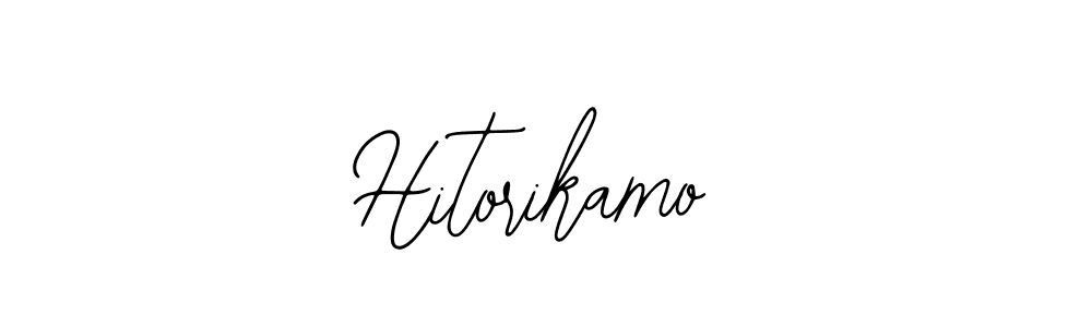 You should practise on your own different ways (Bearetta-2O07w) to write your name (Hitorikamo) in signature. don't let someone else do it for you. Hitorikamo signature style 12 images and pictures png
