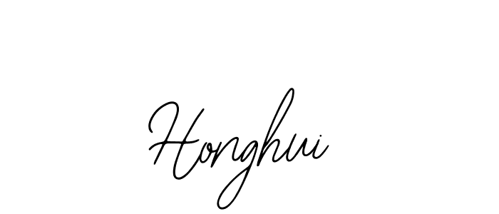 You should practise on your own different ways (Bearetta-2O07w) to write your name (Honghui) in signature. don't let someone else do it for you. Honghui signature style 12 images and pictures png