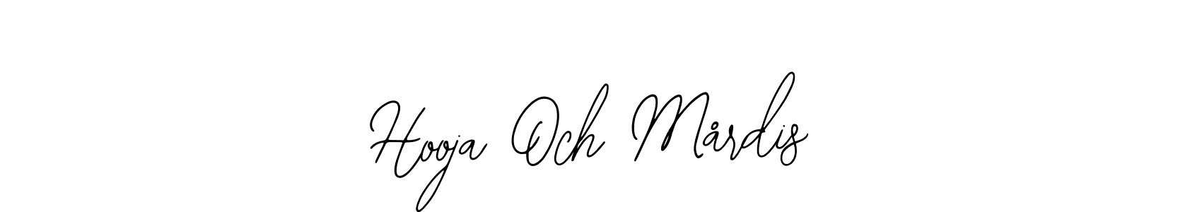 It looks lik you need a new signature style for name Hooja Och Mårdis. Design unique handwritten (Bearetta-2O07w) signature with our free signature maker in just a few clicks. Hooja Och Mårdis signature style 12 images and pictures png
