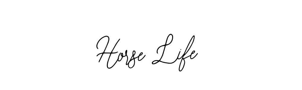 Also we have Horse Life name is the best signature style. Create professional handwritten signature collection using Bearetta-2O07w autograph style. Horse Life signature style 12 images and pictures png
