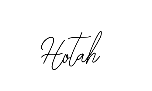 How to make Hotah signature? Bearetta-2O07w is a professional autograph style. Create handwritten signature for Hotah name. Hotah signature style 12 images and pictures png