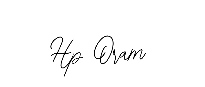 You should practise on your own different ways (Bearetta-2O07w) to write your name (Hp Oram) in signature. don't let someone else do it for you. Hp Oram signature style 12 images and pictures png