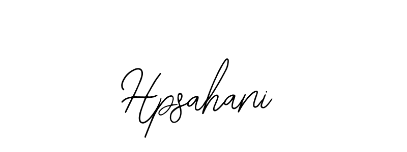 How to make Hpsahani signature? Bearetta-2O07w is a professional autograph style. Create handwritten signature for Hpsahani name. Hpsahani signature style 12 images and pictures png