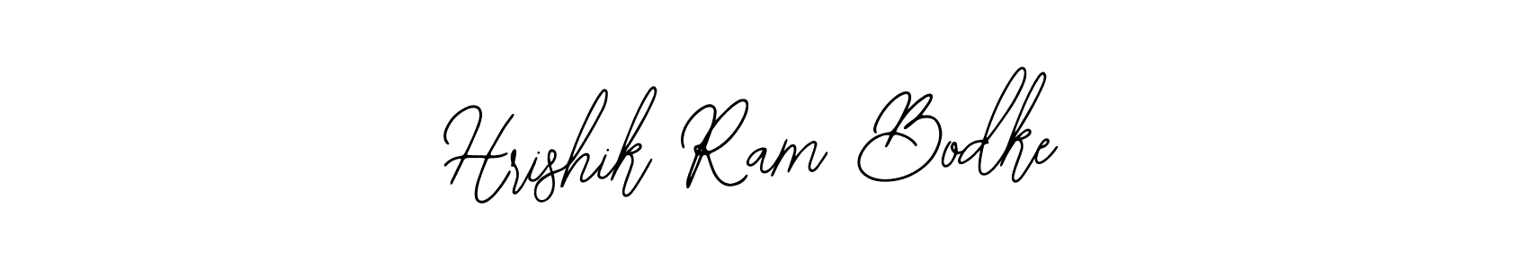 Also we have Hrishik Ram Bodke name is the best signature style. Create professional handwritten signature collection using Bearetta-2O07w autograph style. Hrishik Ram Bodke signature style 12 images and pictures png