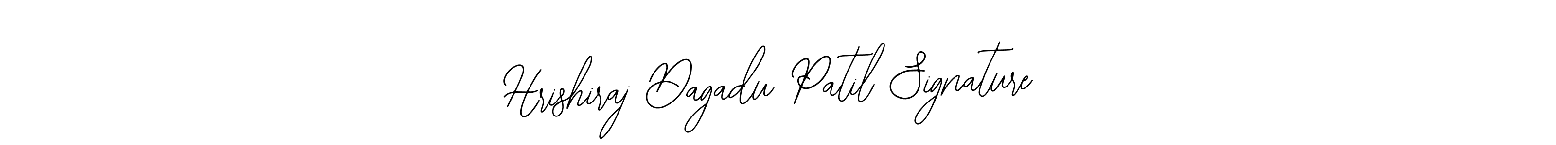 You should practise on your own different ways (Bearetta-2O07w) to write your name (Hrishiraj Dagadu Patil Signature) in signature. don't let someone else do it for you. Hrishiraj Dagadu Patil Signature signature style 12 images and pictures png