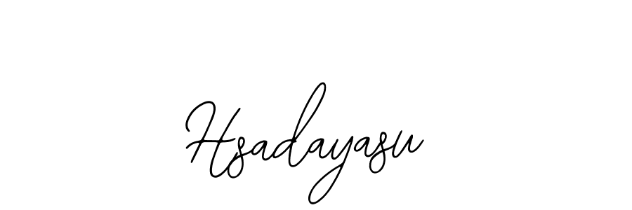 Also we have Hsadayasu name is the best signature style. Create professional handwritten signature collection using Bearetta-2O07w autograph style. Hsadayasu signature style 12 images and pictures png